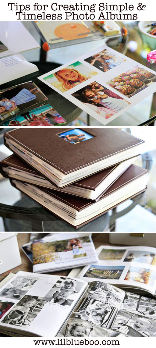 Tips for Creating Simple and Timeless Photo Albums